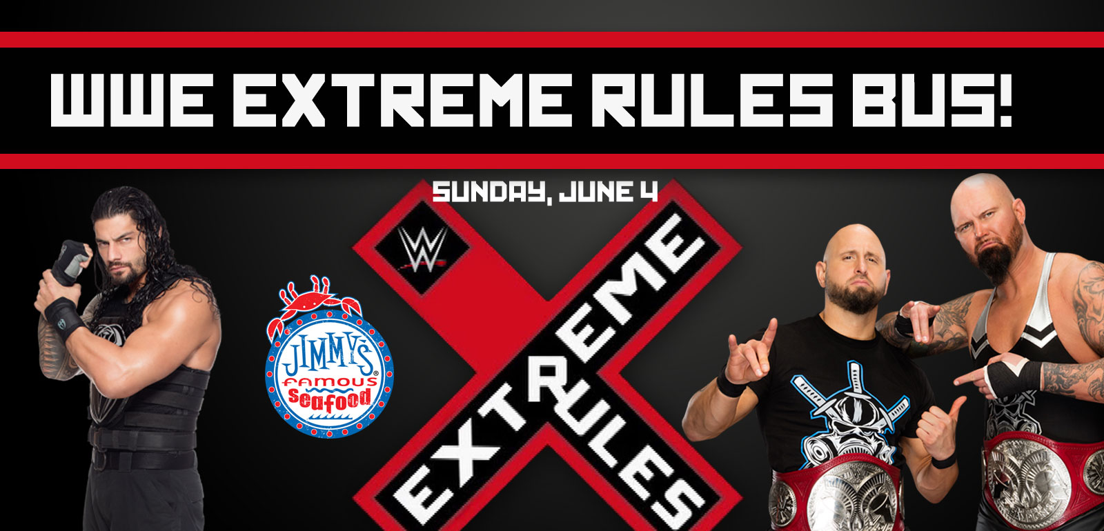 WWE Extreme Rules Bus 6-4-17 | Jimmy's Famous Seafood - 1600 x 770 jpeg 205kB