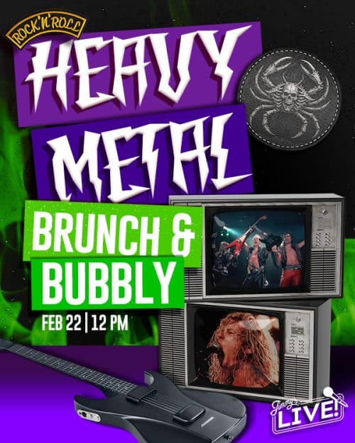 Heavy Metal Brunch and Bubbly - Feb-22